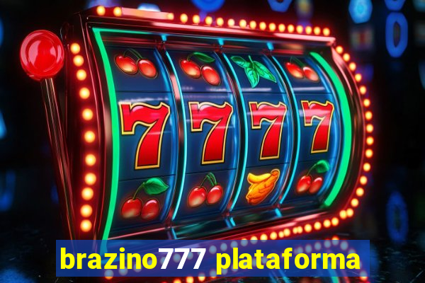 brazino777 plataforma